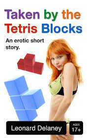 Taken By the Tetris Blocks: It's Tetris Porn, Somehow | Forest City Pulp