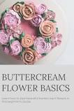 What type of buttercream is best for piping flowers?