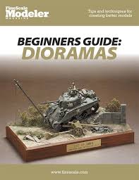 Beginners Guide Dioramas Mikes Diorama Military