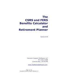 The Csrs And Fers Benefits Calculator And Retirement Planner V8