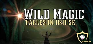 wild magic table 5e dnd 2023 guide