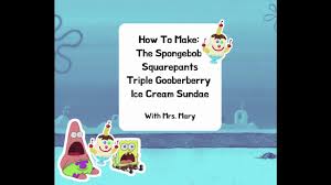 Take one of our spongebob coloring pages to engage your young learners by practicing shapes, colors, and counting. Sequoyah Regional Library The Triple Gooberberry Sunrise Ice Cream Sundae Facebook
