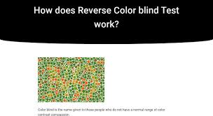 how does reverse color blind test work