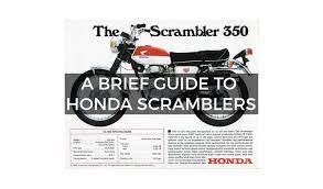 a brief guide to honda scramblers