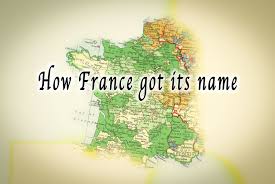 Find more french words at wordhippo.com! French History Trivia How France Got Its Name French Moments