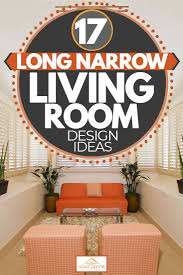 17 long narrow living room design ideas