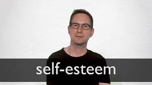 self esteem definition and meaning