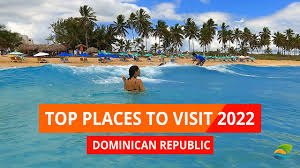 top places to visit in the dominican