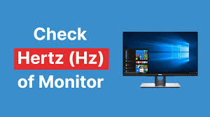 hertz hz of your monitor