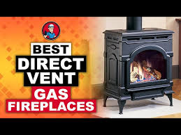 Best Direct Vent Gas Fireplaces