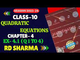 Quadratic Equations Rd Sharma Class 10