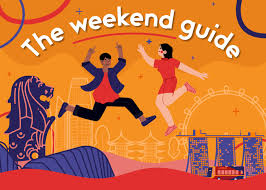 things to do this weekend in singapore