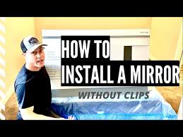 Installing A Mirror Without Ugly Clips