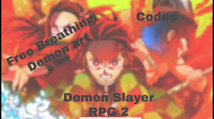 Return to game and have the redeem; 2021 Demon Slayer Rpg 2 Codes Gives Free Breathing Demon Art Roblox Youtube