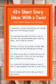 42 short story ideas with a twist