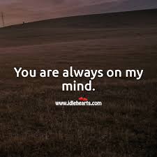 you are always on my mind idlehearts