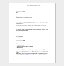 Always put a date before the letterhead. Bank Reference Letter Template Format Samples