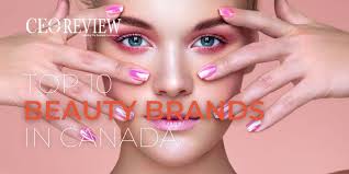 top 10 beauty brands in canada