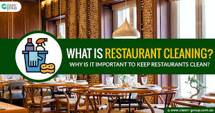 what is restaurant cleaning clean group
