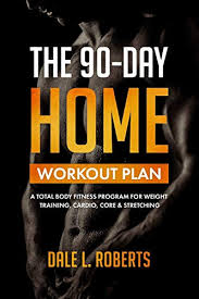 The 90 Day Home Workout Plan
