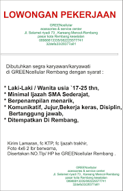 #ilb we are hiring ! Lowongan Kerja Greencellular Rembang Loker Swasta