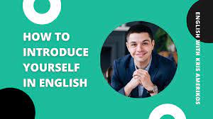 how to introduce yourself in english