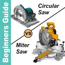 miter saw vs circular saw a ers
