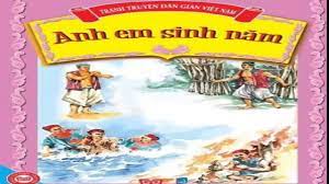 Anh em sinh năm - Truyện cổ tích Việt Nam - YouTube