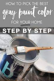 How To Choose The Perfect Gray Paint