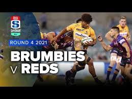 Jordan olowofela's hattrick hands the queensland reds their first defeat of the season 1 week ago by ultimate rugby. Brumbies V Queensland Reds Rd 4 2021 Super Rugby Au Video Highlights Super Rugby Super 15 Rugby And Rugby Championship News Results And Fixtures From Super Xv Rugby