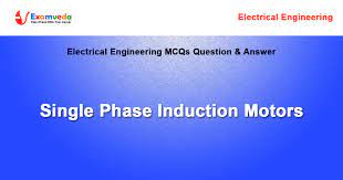 single phase induction motors mcq
