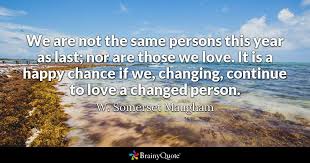 The devil s love 3 angel quotes writings by saikat. W Somerset Maugham We Are Not The Same Persons This