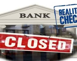 Image result for bank closed