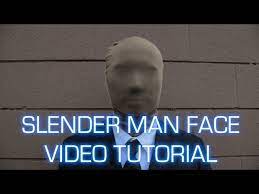 slender man face tutorial you