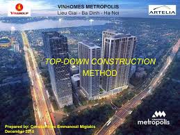 Construction Method Vinhomes Metropolis