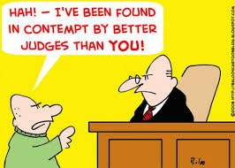 In recent times that the indian judiciary is seems to be bending to the will of the ruling government rather than being independent. Contempt Better Judges Than You By Rmay Media Culture Cartoon Toonpool