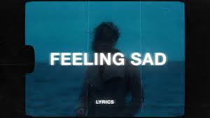 swik feeling sad s you
