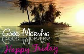 See more ideas about good morning friday, good morning, morning. Wallpaper Good Morning Its Friday Page 1 Line 17qq Com