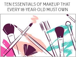 ten essentials of makeup that every 18