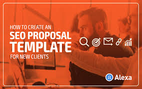 How To Create An Seo Proposal Template For New Clients