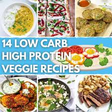 low carb high protein vegetarian recipes
