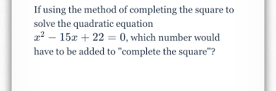 If Using The Method Of Completing The