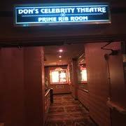 don s celebrity theater 11 reviews