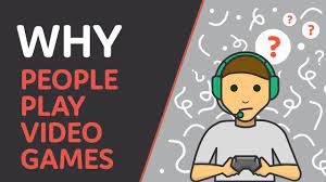 15 reasons people play video games
