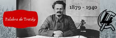 Frases de Leon Trotsky - LA TROMPETA DE JERICÓ