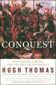 How did mexico get its name. Conquest Cortes Montezuma And The Fall Of Old Mexico Thomas Hugh 9780671511043 Amazon Com Books
