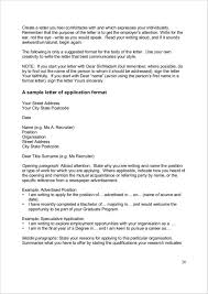 The job application letters basically sent to the respective company is to explain to the recruiter that an individual is qualified for the position and is capable of handling responsibility of the following is the format an individual must use while inscribing a job letter application along with his/her resume. Free 11 Job Application Writing Samples Templates In Pdf