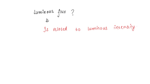 Luminous Flux Describe By Its Equation