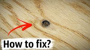 how to fix knots and s on a wooden