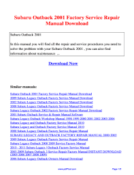 You may find documents other than just manuals as we also make available many user guides, specifications documents, promotional details, setup documents and more. 2001 Subaru Outback Repair Manual Free Fill Online Printable Fillable Blank Pdffiller